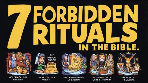 Forbidden Rituals in the Bible