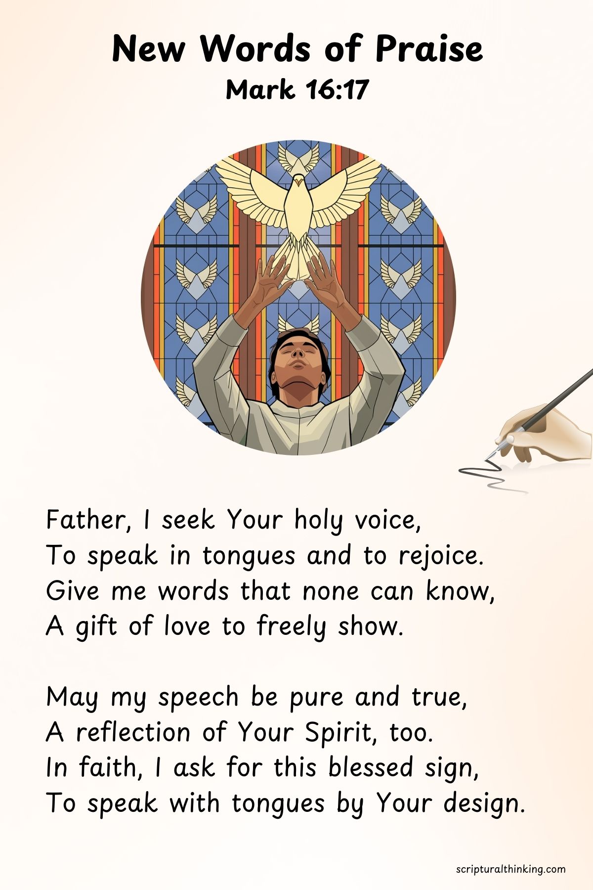 New Words of Praise
Verse 1:
Father, I seek Your holy voice,
To speak in tongues and to rejoice.
Give me words that none can know,
A gift of love to freely show.
Verse 2:
May my speech be pure and true,
A reflection of Your Spirit, too.
In faith, I ask for this blessed sign,
To speak with tongues by Your design.