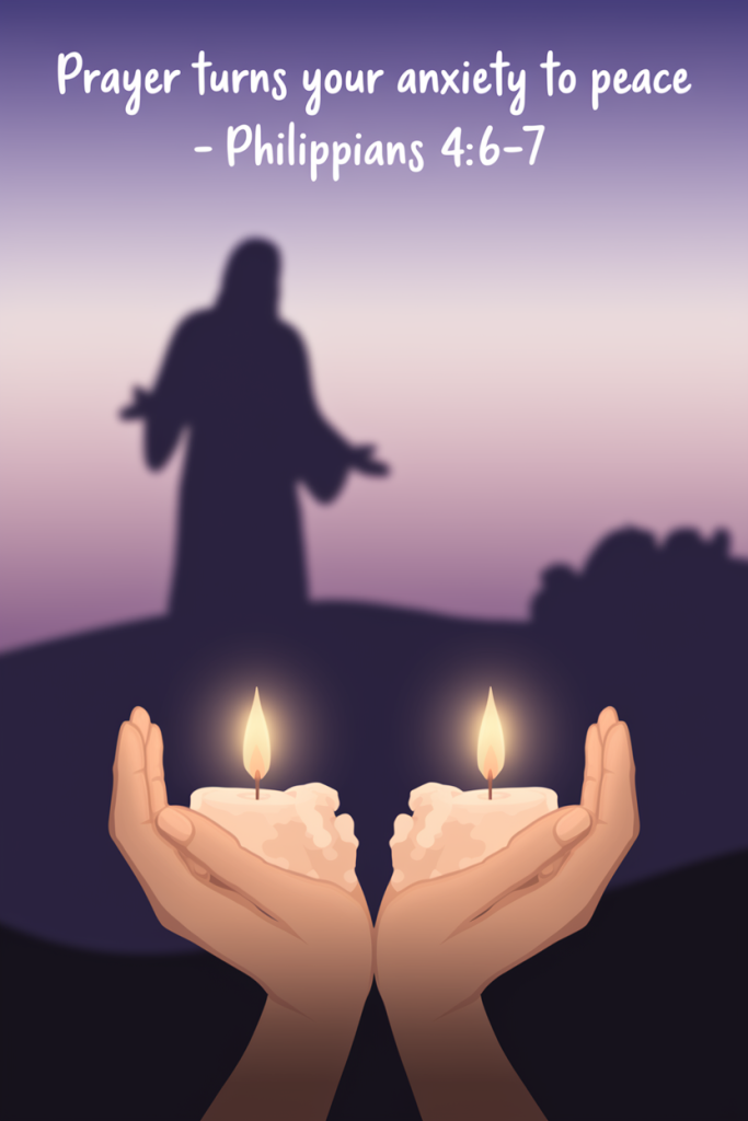 Prayer Turns Your Anxiety to Peace