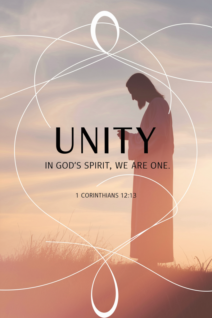 Unity - In God’s Spirit, we are one