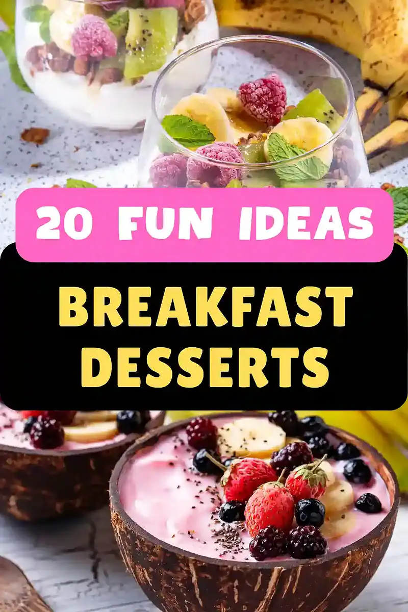 20 Fun Breakfast Desserts That Actually Work in Real Life