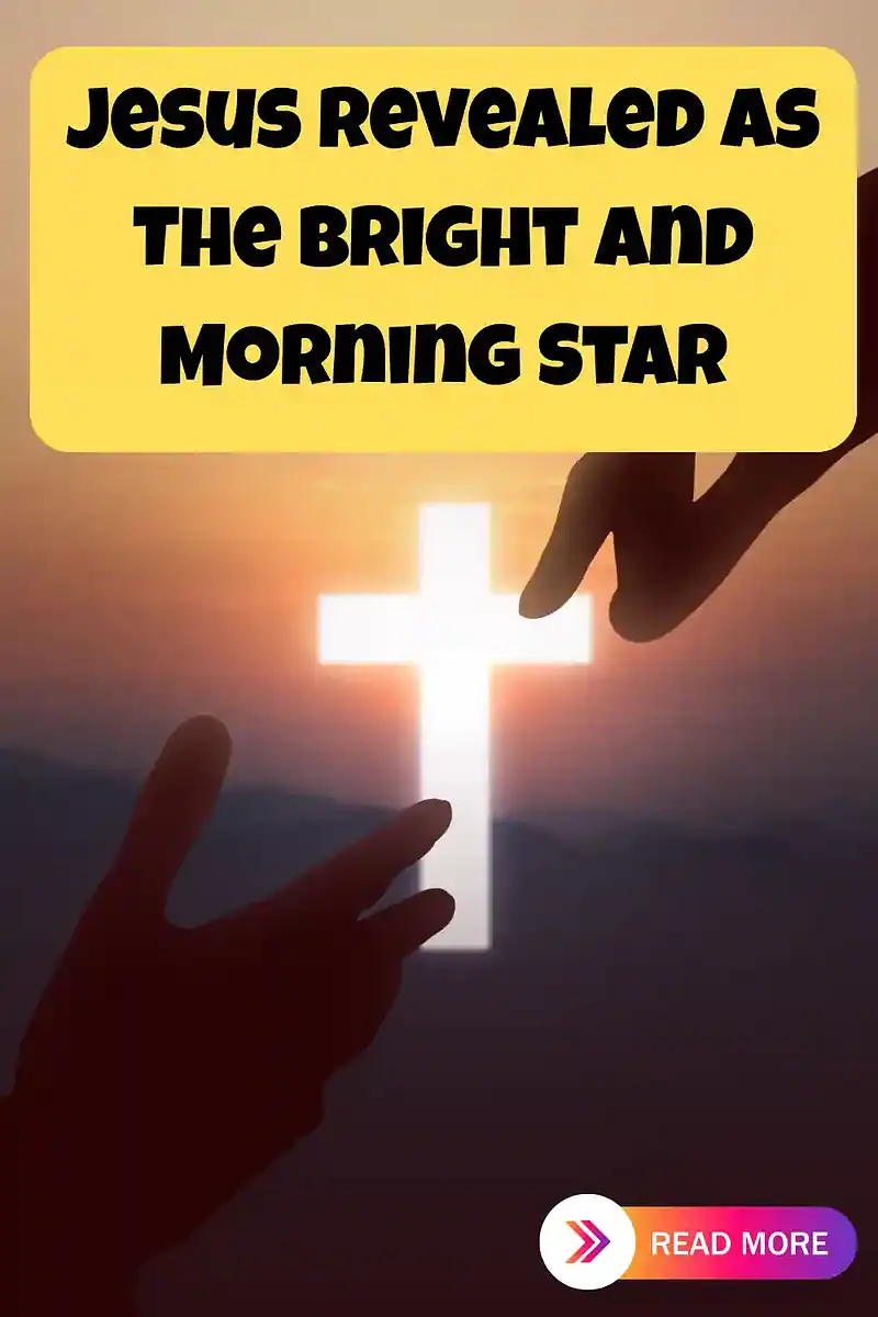 Jesus is revealed in Scripture as the Bright and Morning Star, the Light that breaks the darkness and brings hope to every soul.