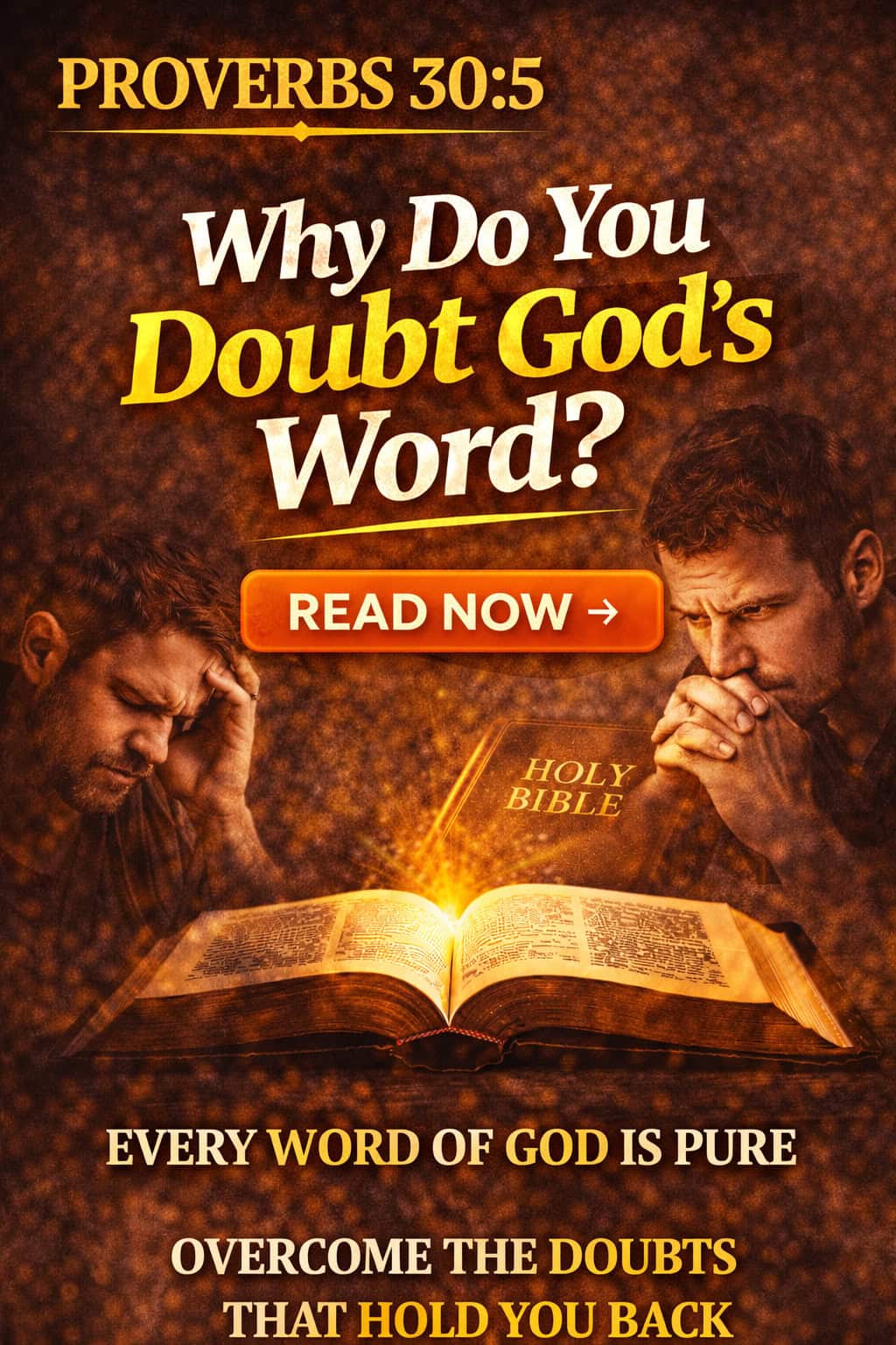 Proverbs 30:5 Explained: Every Word Of God Is Pure… Then Why Do You ...
